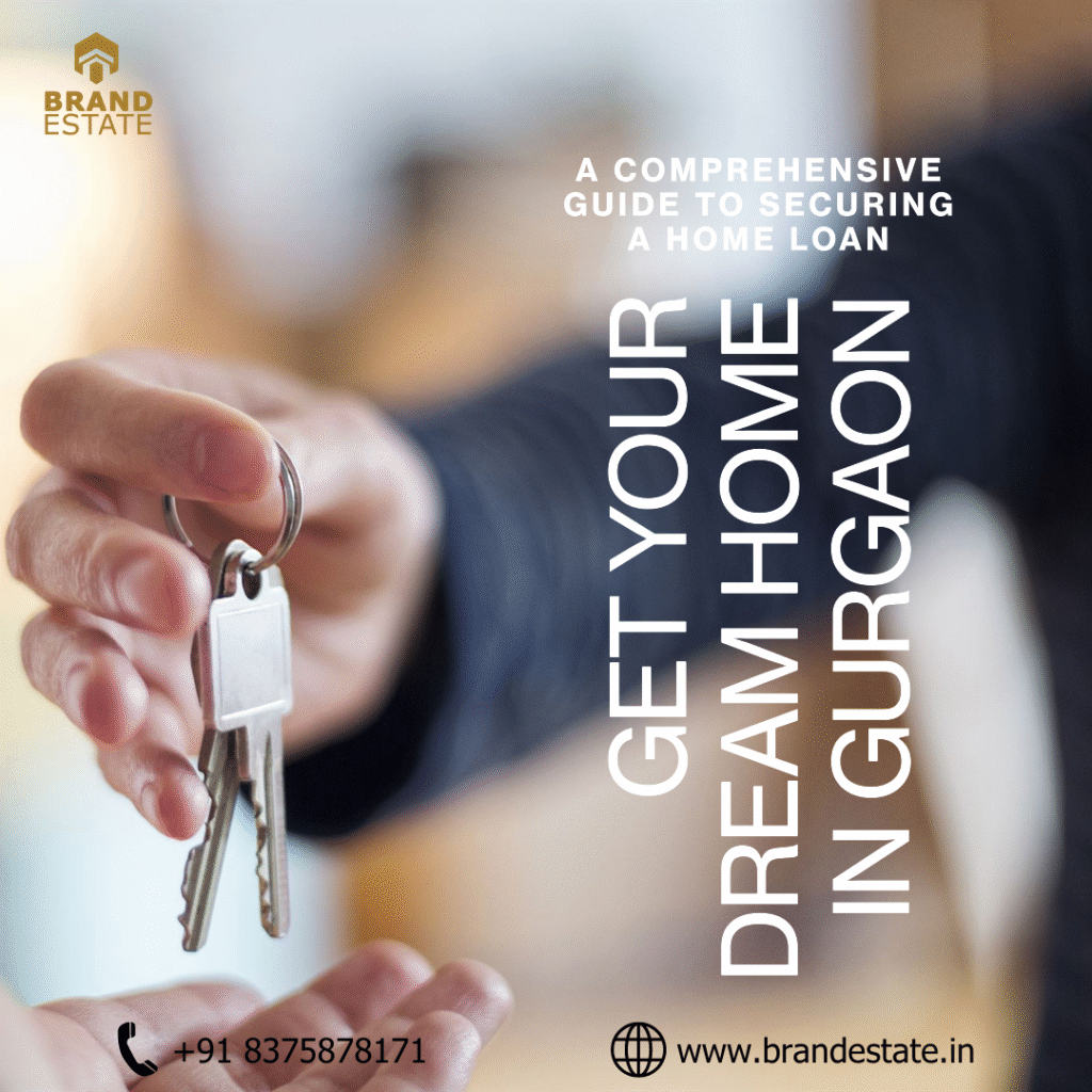 Your Guide to Securing a Home Loan in Gurgaon